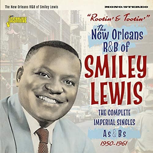 Smiley Lewis - Rootin' & Tootin': The New Orleans R&B of Smiley Lewis (The Complete Imperial Singles As & Bs, 1950-1961) (2018)