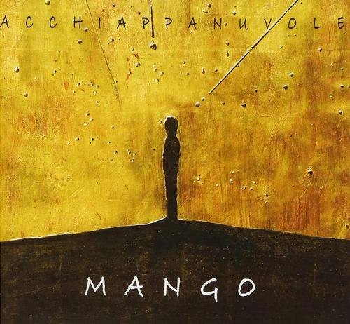 Mango - Acchiappanuvole (2008)