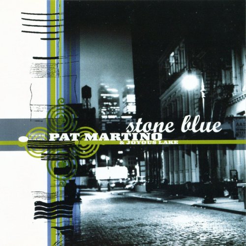 Pat Martino - Stone Blue (1998)