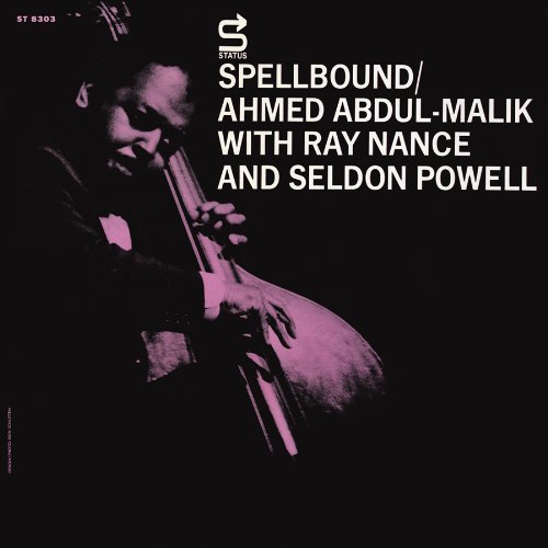 Ahmed Abdul-Malik, Ray Nance, Seldon Powell - Spellbound (1964, 2013)