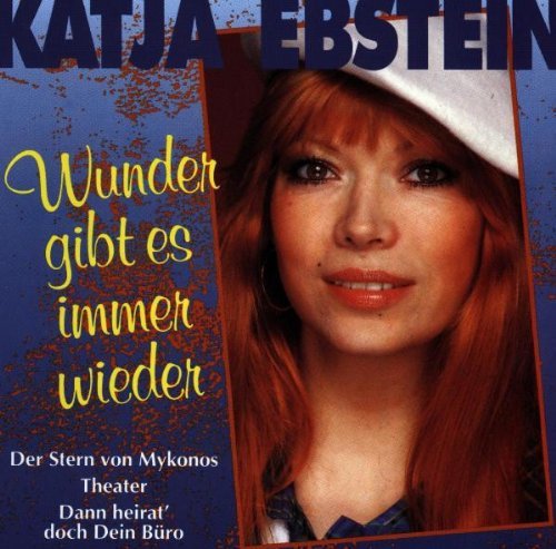Katja Ebstein - Wunder gibt es immer wieder (1994/1997)