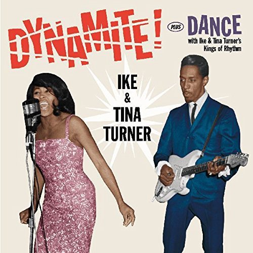 Ike & Tina Turner - Dynamite Plus Dance (2018)