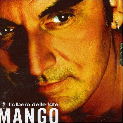 Mango - L'Albero Delle Fate (2007)