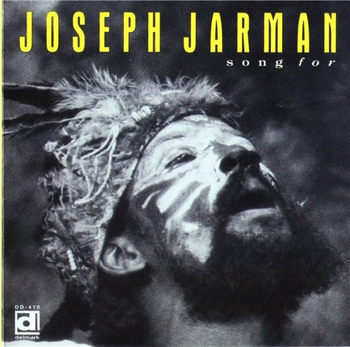 Joseph Jarman - Song For (1991)