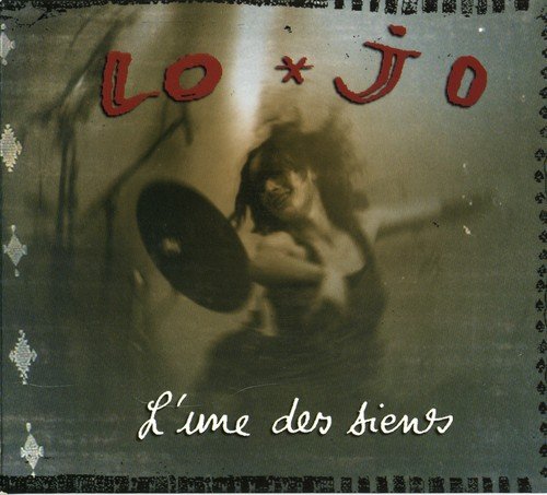 Lo'Jo - L'une des siens (2002)
