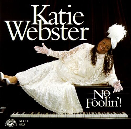 Katie Webster - No Foolin' (1991) [CD-Rip]