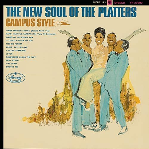 The Platters - The New Soul Of The Platters: Campus Style (1964/2018)