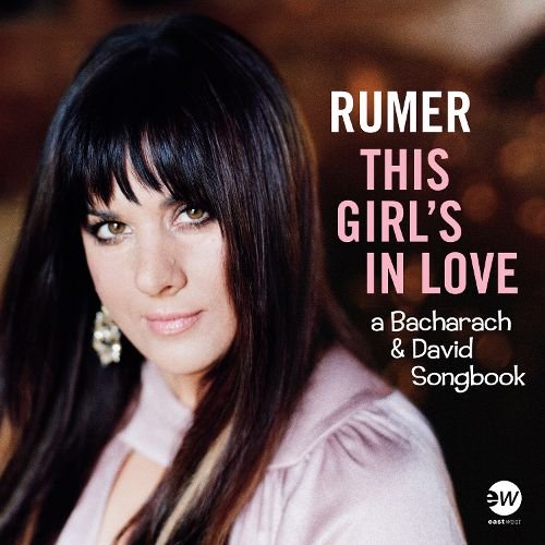 Rumer - This Girl's In Love (A Bacharach & David Songbook) (2016) CD-Rip