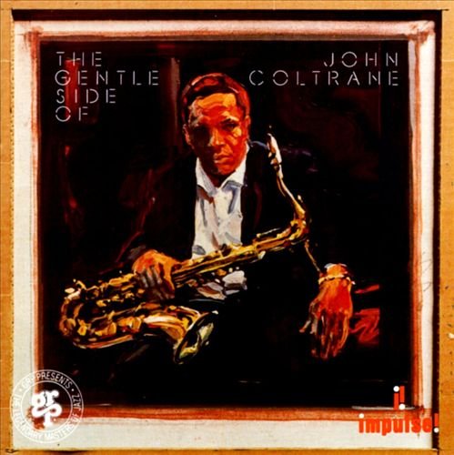 John Coltrane - The Gentle Side Of John Coltrane (1975)