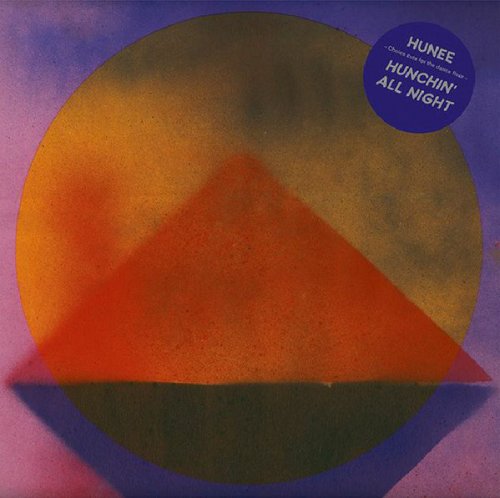 Hunee - Hunchin' All Night (2018) [Vinyl]