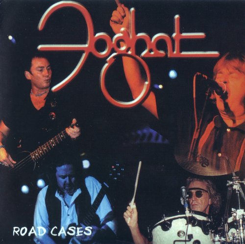 Foghat - Road Cases (2001)