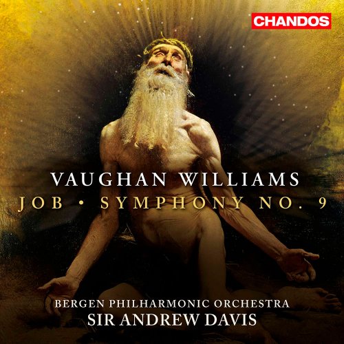 Bergen Philharmonic Orchestra, Sir Andrew Davis - Vaughan Williams: Job & Symphony No. 9 (2017) [SACD]