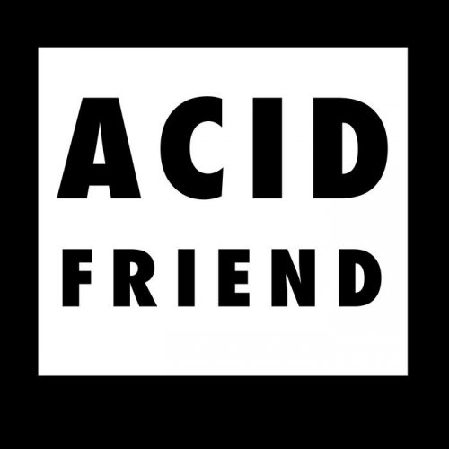 VA - Acid Friend (2018)