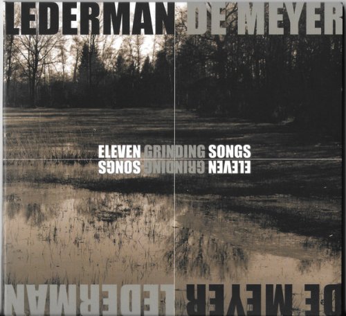 Lederman & De Meyer (Front 242 members) - Eleven Grinding Songs (2018) CD Rip