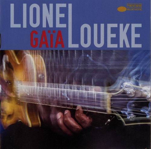 Lionel Loueke - Gaïa (2015) Flac