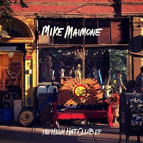 Mike Maimone - The High Hat Club EP (2018) Hi Res