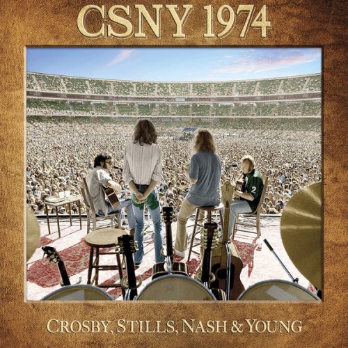 Crosby, Stills, Nash & Young - CSNY 1974 (2016) Hi Res