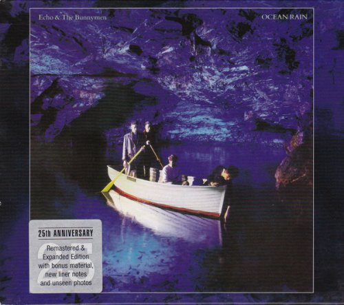 Echo & The Bunnymen - Ocean Rain (1984) [2003 Remastered & Expanded]