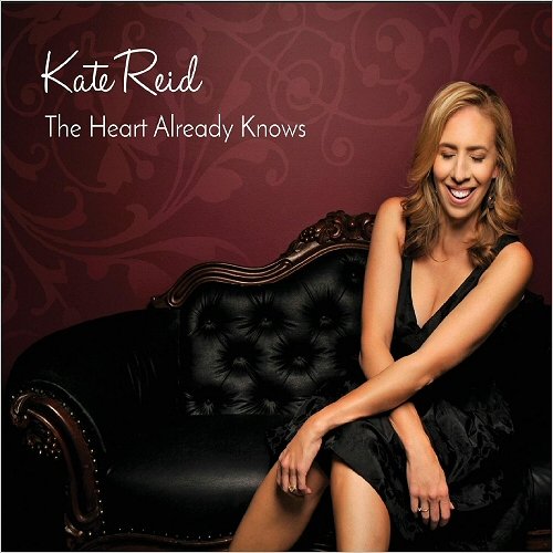 Kate Reid - The Heart Already Knows (2018)