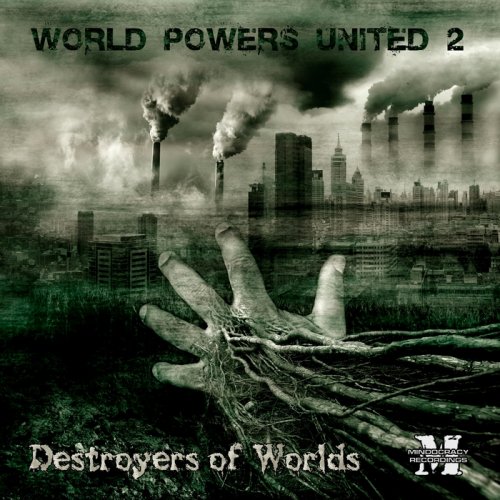 VA - World Powers United 2: Destroyers Of Worlds (2015) flac