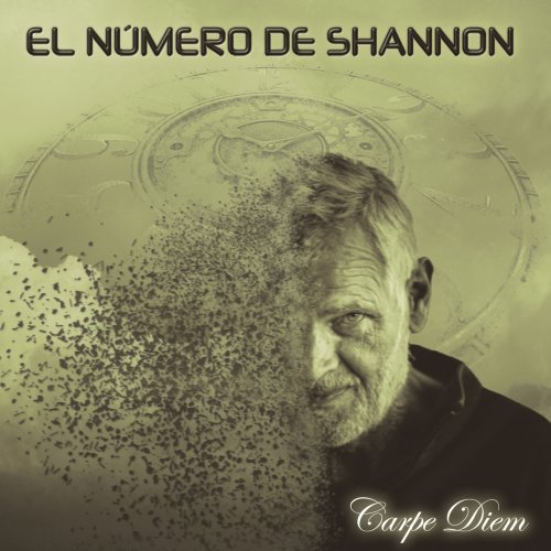 El Número de Shannon - Carpe Diem (2018)