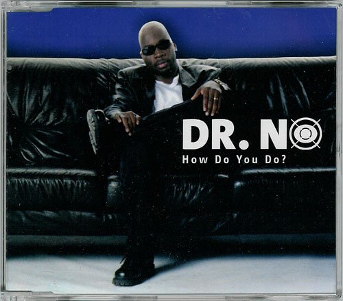 Dr. No - How Do You Do? [CDM] (1998)