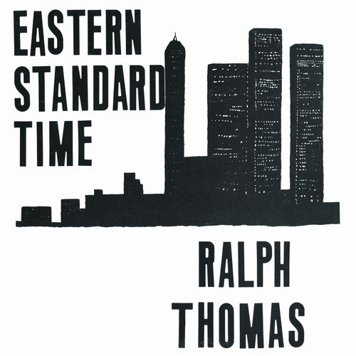 Ralph Thomas - Eastern Standard Time [Reissue] (1980/2018) [Hi-Res]