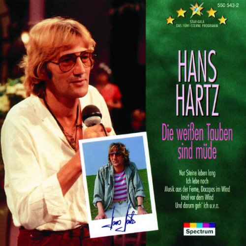 Hans Hartz - Die Weissen Tauben Sind Müde (1994)