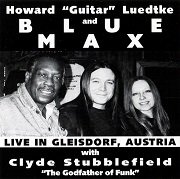 Howard Guitar Luedtke & Blue Max - Live In Gleisdorf Austria (1995)