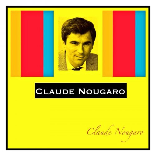 Claude Nougaro - Claude Nougaro (2008/2018)