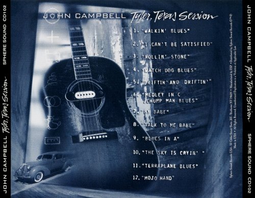 John Campbell - Tyler,Texas Session (1999)