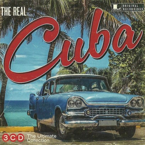 VA - The Real... Cuba (The Ultimate Collection) (2017)