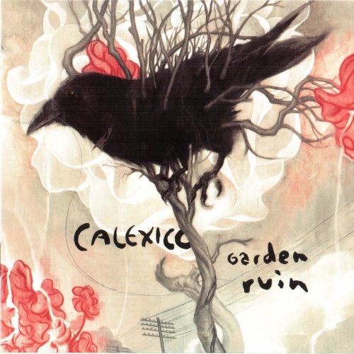 Calexico - Garden Ruin (2006)