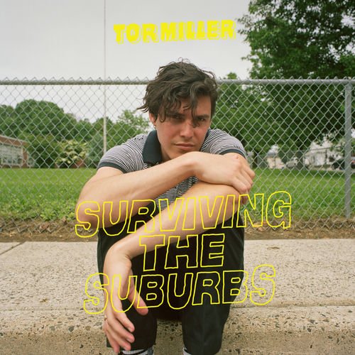 Tor Miller - Surviving The Suburbs (2018) [Hi-Res]