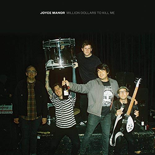 Joyce Manor - Million Dollars to Kill Me (2018) Hi Res