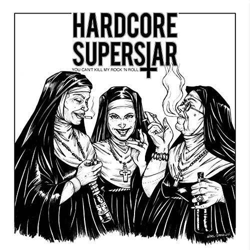 Hardcore Superstar - You Can't Kill My Rock 'n Roll (2018) Hi Res