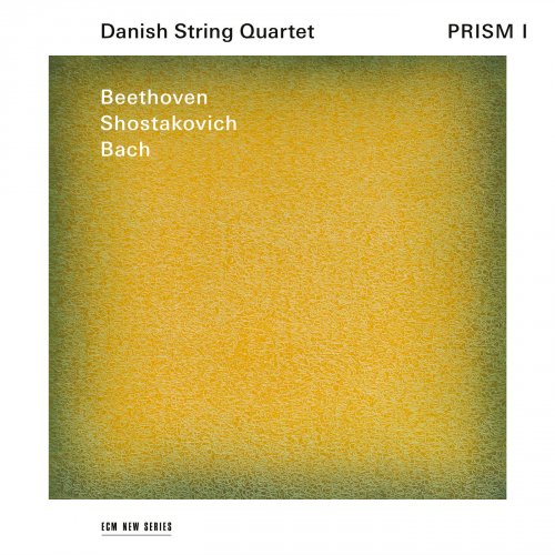 Danish String Quartet - Prism I (2018) [Hi-Res]
