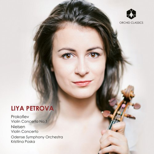 Liya Petrova - Prokofiev & Nielsen: Violin Concertos (2018) [Hi-Res]