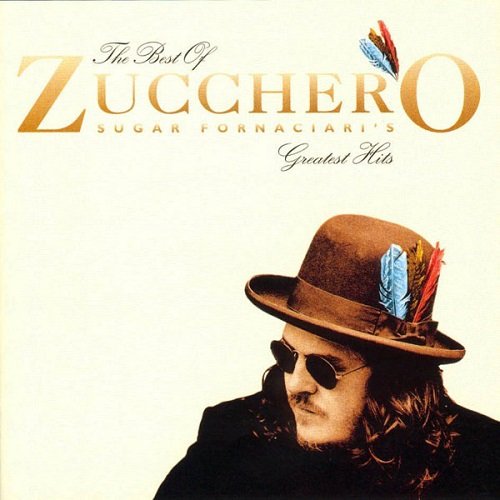 Zucchero - The Best Of Zucchero / Sugar Fornaciari's Greatest Hits (Special Edition) (1997) Lossless