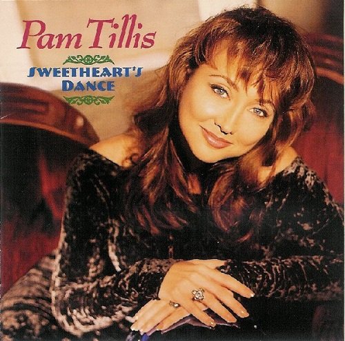 Pam Tillis - Sweetheart's Dance (1994)