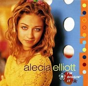 Alecia Elliott - Im Diggin It (2000)