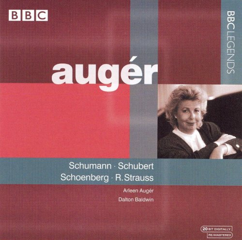 Arleen Augér, Dalton Baldwin - Arleen Augér Sings Schumann, Schubert, Schoenberg, Strauss (2007)