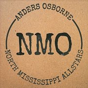North Mississippi Allstars & Anders Osborne - Freedom & Dreams (2015) Lossless