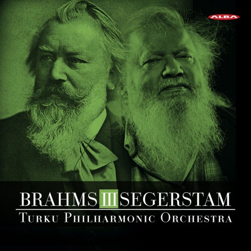 Tanja Nisonen - Brahms: Symphony No. 3, Op. 90 - Leif Segerstam: Symphony No. 294 (2018)