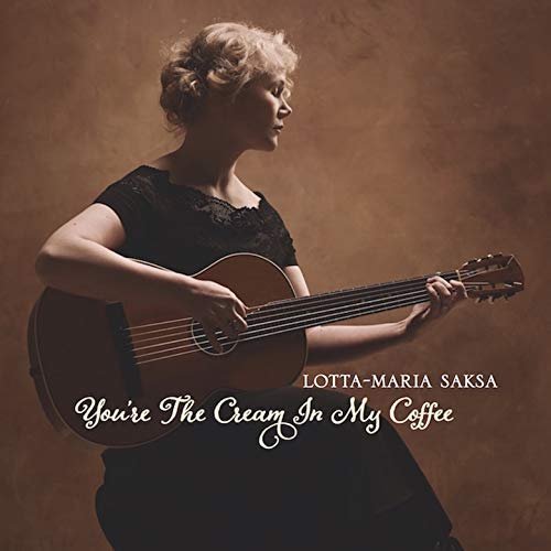 Lotta-Maria Saksa - You're the Cream in My Coffee (2018)