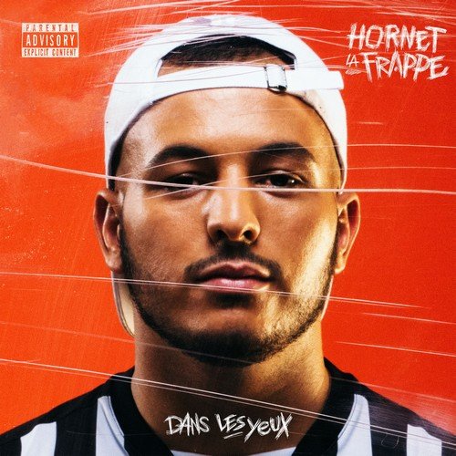 Hornet La Frappe - Dans les yeux (2018)