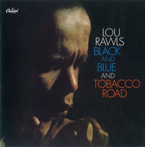 Lou Rawls - Black And Blue And Tobacco Road (1963)