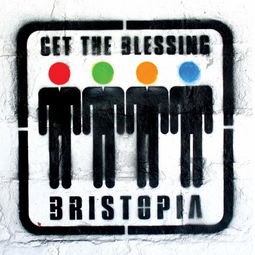 Get The Blessing - Bristopia (2018) flac