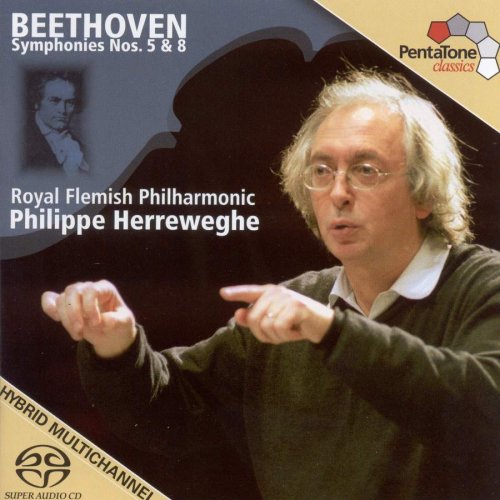 Philippe Herreweghe - Beethoven: Symphonies Nos. 5 & 8 (2008) [SACD]