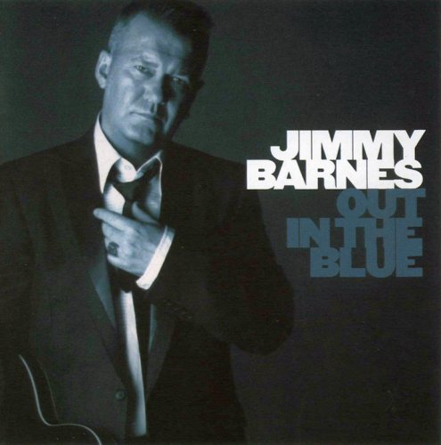 Jimmy Barnes - Out In The Blue (2007/2008) CD-Rip